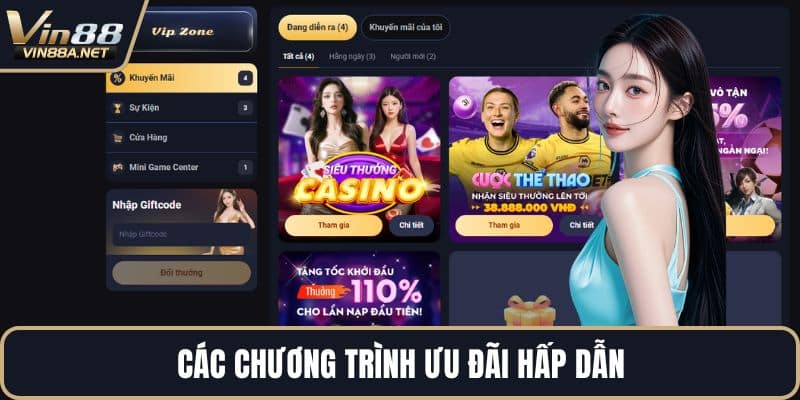 Các chương trình ưu đãi hấp dẫn