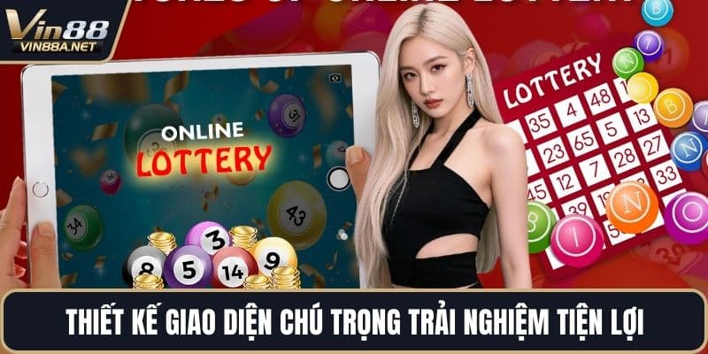 Thiết kế giao diện chú trọng trải nghiệm tiện lợi